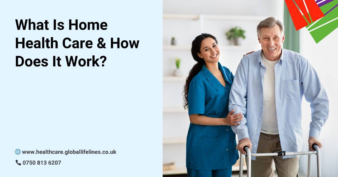 What Is Home Health Care Services?